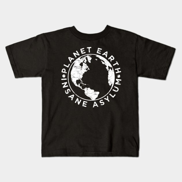Earth Asylum Kids T-Shirt by blackiguana